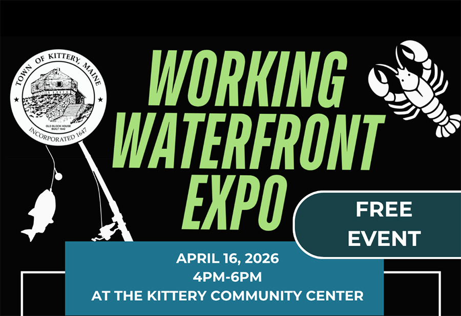 Event poster for the Working Waterfront Expo on April 16, 2026, 4-6 PM at Kittery Community Center; free event with graphics of a seal, lobster, fish, and the town seal.